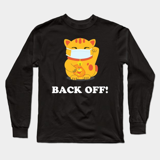 Japanese Luck Cat Back Off Long Sleeve T-Shirt by Golden Eagle Design Studio